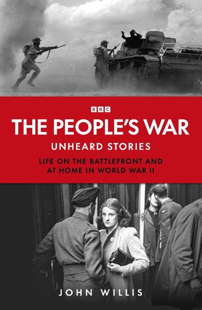 The People’s War, John Willis - Gebonden - 9781785949005