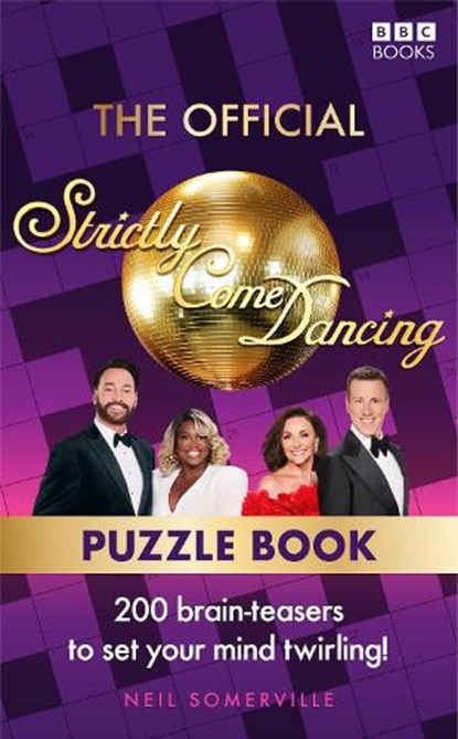 The Official Strictly Come Dancing Puzzle Book, Neil Somerville - Paperback - 9781785949463