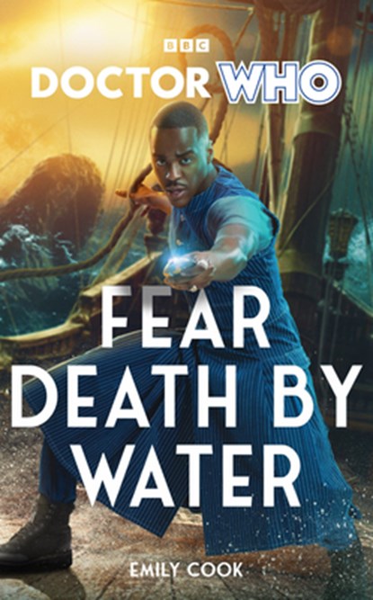 Doctor Who: Fear Death by Water, Emily Cook - Gebonden - 9781785949616