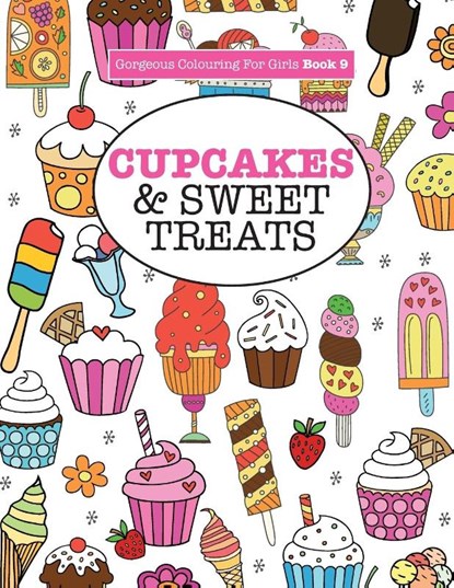 Gorgeous Colouring for Girls - Cupcakes & Sweet Treats, Elizabeth James - Paperback - 9781785951626