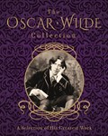 Oscar Wilde Collection, the | Oscar Wilde | 