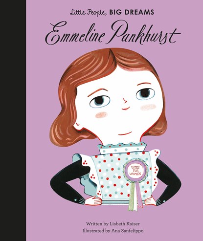Emmeline Pankhurst, Lisbeth Kaiser - Gebonden - 9781786030191