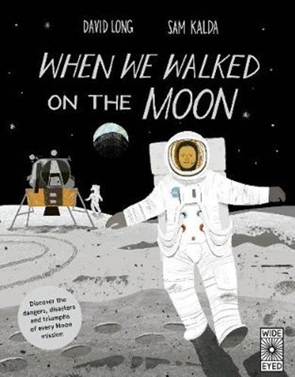 When We Walked on the Moon, LONG,  David - Gebonden - 9781786030917