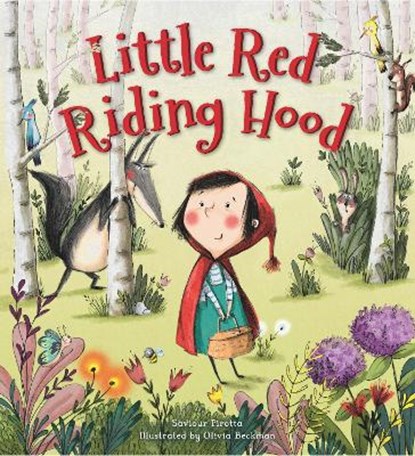 Storytime Classics: Little Red Riding Hood, PIROTTA,  Saviour - Paperback - 9781786036612