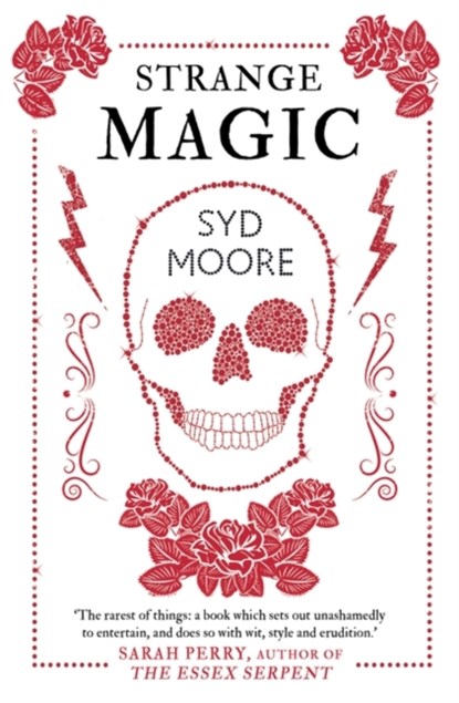 Strange Magic, Syd Moore - Paperback - 9781786070982
