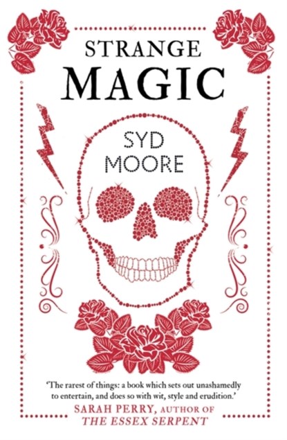 Strange Magic, Syd Moore - Paperback - 9781786070982