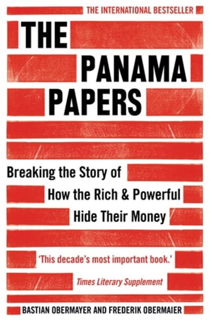 The Panama Papers, Frederik Obermaier ; Bastian Obermayer - Ebook - 9781786071491