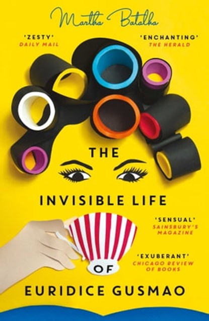 The Invisible Life of Euridice Gusmao, Martha Batalha - Ebook - 9781786071736