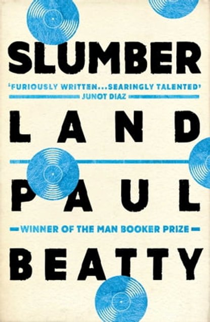 Slumberland, Paul Beatty - Ebook - 9781786072221