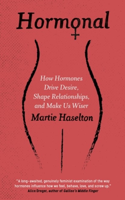 Hormonal, Martie Haselton - Paperback - 9781786072542