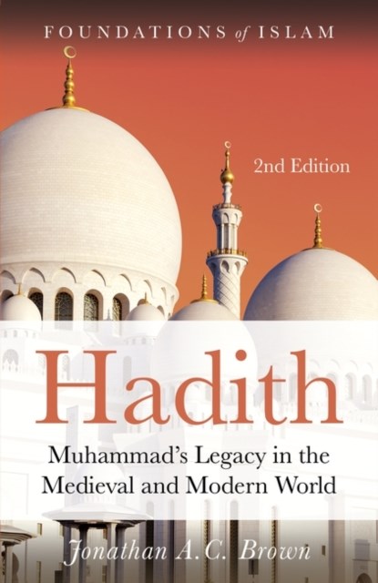 Hadith, Jonathan A.C. Brown - Paperback - 9781786073075
