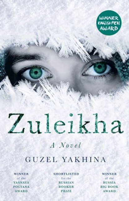 Zuleikha, Guzel Yakhina - Ebook - 9781786073501