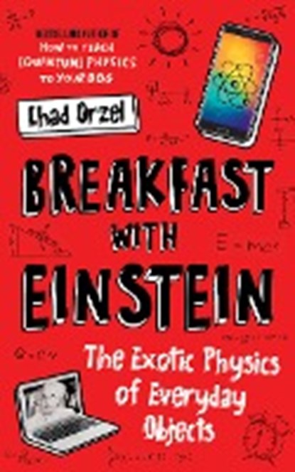 Breakfast with Einstein, Chad Orzel - Paperback - 9781786074041