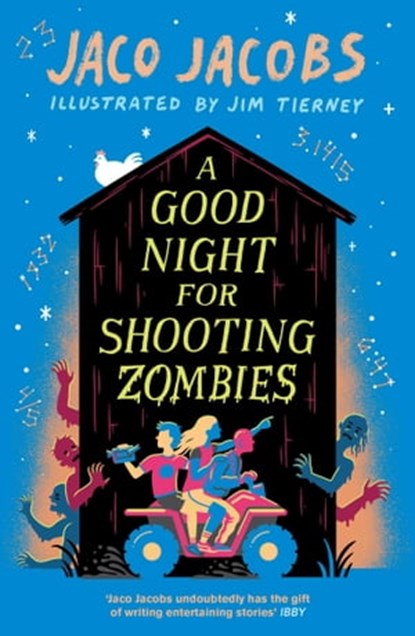 A Good Night for Shooting Zombies, Jaco Jacobs - Ebook - 9781786074515