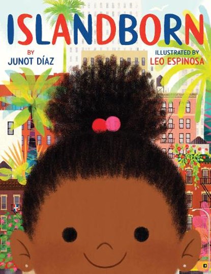 Islandborn, junot diaz - Gebonden - 9781786074775
