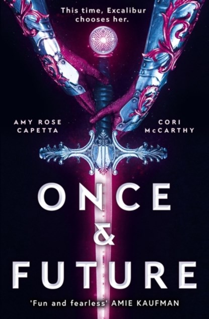 Once & Future, Amy Rose Capetta ; Cori McCarthy - Paperback - 9781786076540