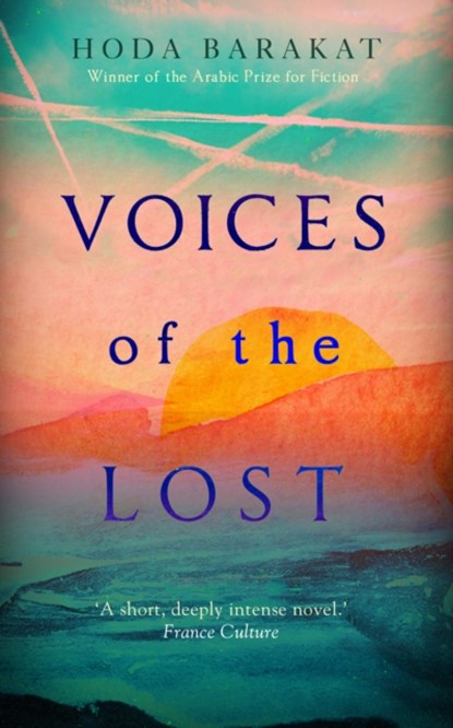 Voices of the Lost, Hoda Barakat - Paperback - 9781786077226