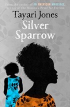Silver Sparrow | Tayari Jones | 