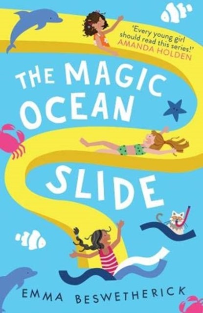 The Magic Ocean Slide, Emma Beswetherick - Paperback - 9781786078988