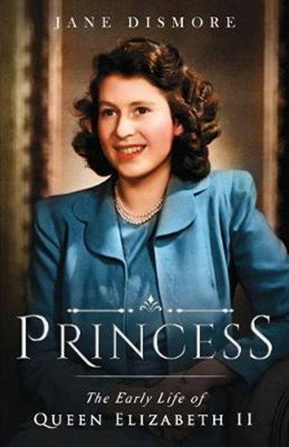 Princess, Jane Dismore - Paperback - 9781786080806