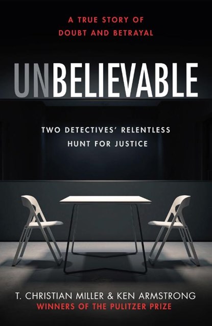 Unbelievable, T. Christian Miller - Paperback - 9781786090072