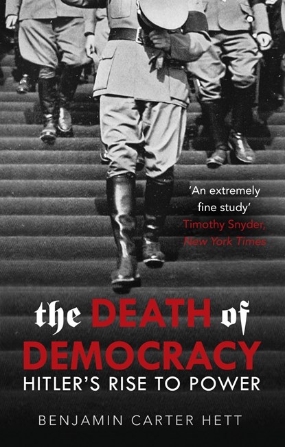 The Death of Democracy, Benjamin Carter Hett - Paperback - 9781786090300