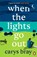 When the Lights Go Out, Carys Bray - Paperback - 9781786091093