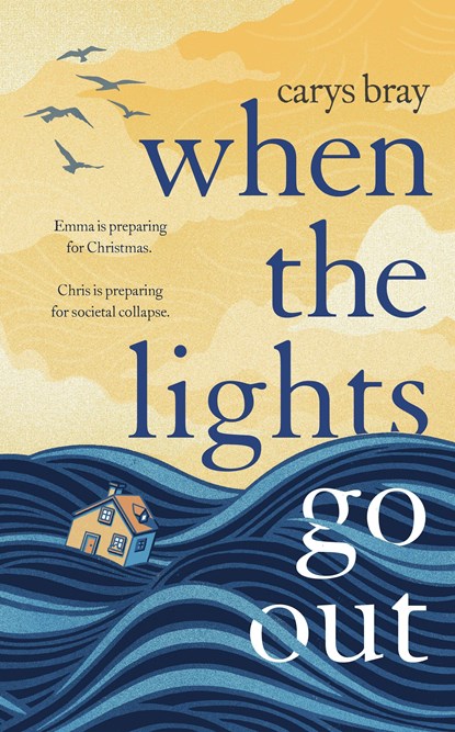 When the Lights Go Out, Carys Bray - Paperback - 9781786091093