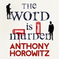 The Word Is Murder | Anthony Horowitz | 