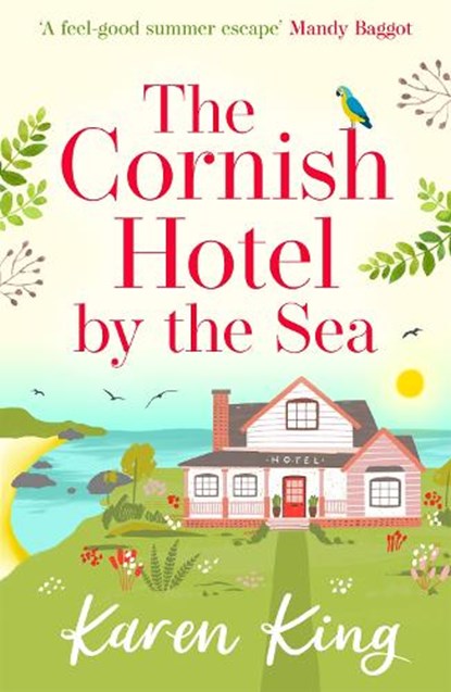 The Cornish Hotel by the Sea, Karen King - Paperback - 9781786150714