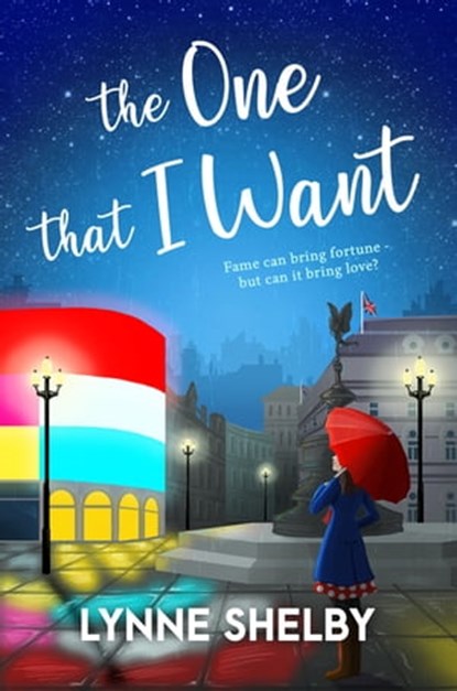 The One That I Want, Lynne Shelby - Ebook - 9781786153845