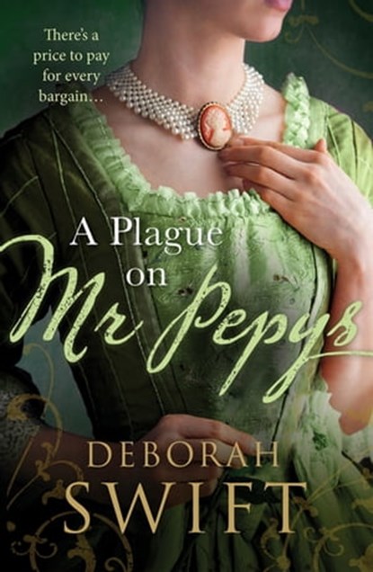 A Plague on Mr Pepys, Deborah Swift - Ebook - 9781786154163