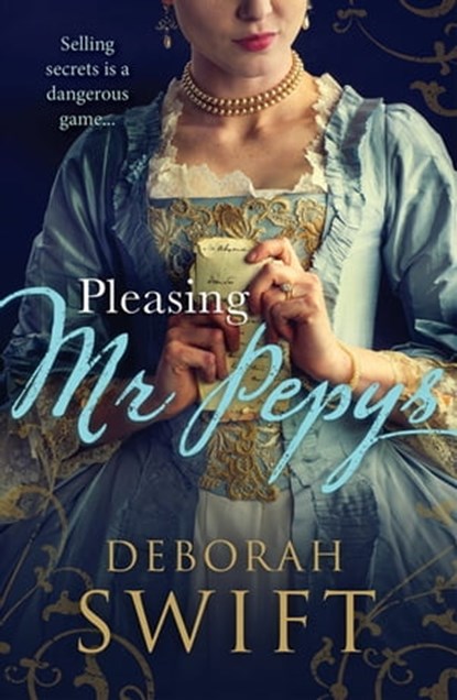 Pleasing Mr Pepys, Deborah Swift - Ebook - 9781786154170