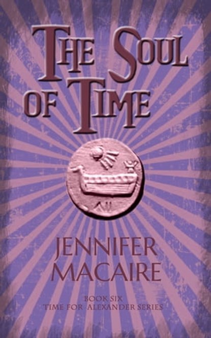 The Soul of Time, Jennifer Macaire - Ebook - 9781786154590