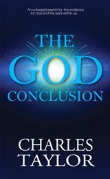 The God Conclusion - Charles S. Taylor - 9781786156402