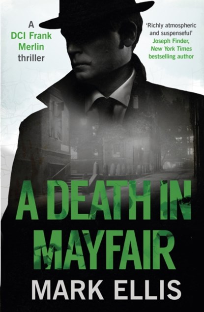 A Death in Mayfair, Mark Ellis - Paperback - 9781786156723