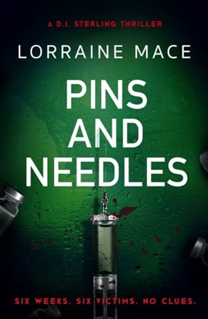 Pins and Needles, Lorraine Mace - Ebook - 9781786156822