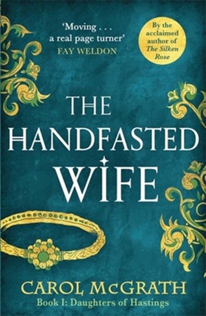 The Handfasted Wife, Carol McGrath - Paperback - 9781786157324
