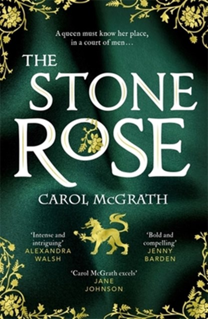 The Stone Rose, Carol McGrath - Paperback - 9781786157447