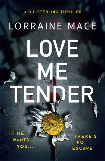 Love Me Tender, MACE,  Lorraine - Paperback - 9781786159786