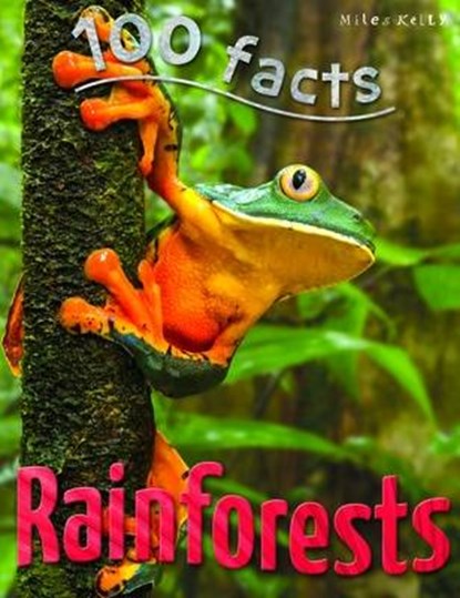 100 Facts Rainforests, Camilla De la Bedoyere - Paperback - 9781786170668