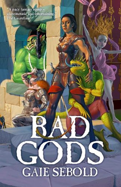Bad Gods, Gaie Sebold - Paperback - 9781786185341
