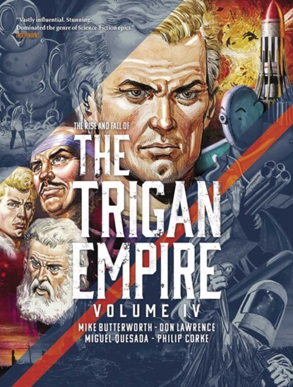 The Rise and Fall of the Trigan Empire, Volume IV, Mike Butterworth ; Don Lawrence - Paperback - 9781786185648