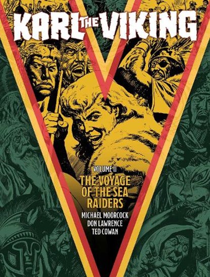 Karl the Viking - Volume Two, Michael Moorcock ; E. George Cowan ; Don Lawrence - Paperback - 9781786187338