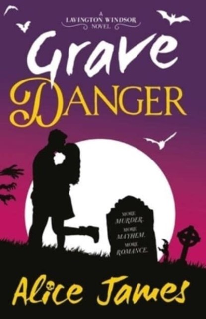 Grave Danger, Alice James - Paperback - 9781786188403