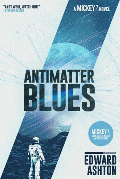 Antimatter Blues, Edward Ashton - Gebonden - 9781786188601