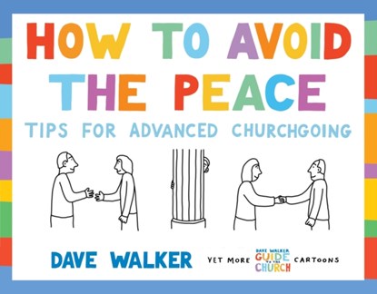 How to Avoid the Peace, Dave Walker - Paperback - 9781786220264