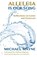 Alleluia is Our Song, Michael Mayne - Paperback - 9781786220301