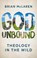 God Unbound, Brian McLaren - Paperback - 9781786222015