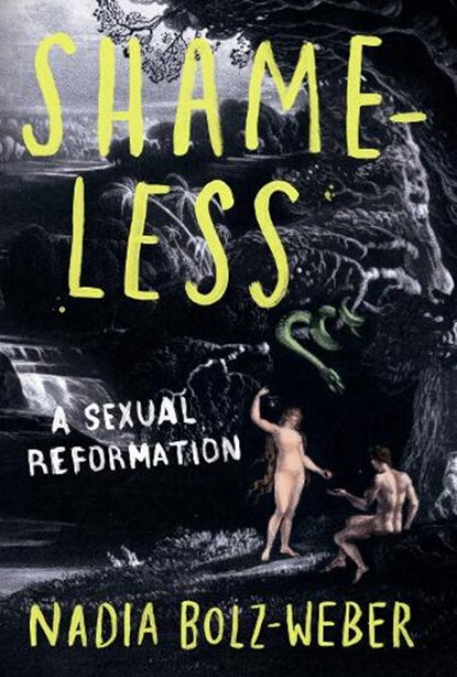 Shameless, Nadia Bolz-Weber - Paperback - 9781786222435